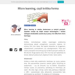 Micro learning, czyli krótka forma