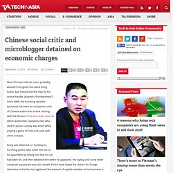 Chinese social critic and microblogger detained on economic charges