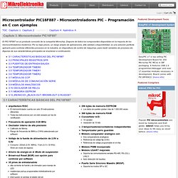 Microcontrolador PIC16F887 - Microcontroladores PIC – Programación en C con ejemplos