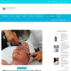Microcurrent Facial is the Best Anti-Aging Treatment for Skin-Related Issues