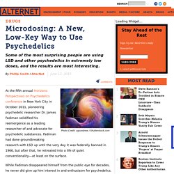 Microdosing: A New, Low-Key Way to Use Psychedelics