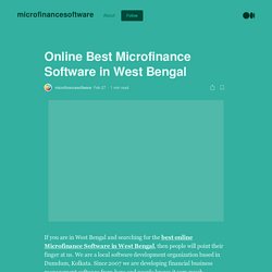 Online Best Microfinance Software in West Bengal