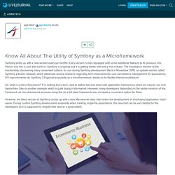 Know All About The Utility of Symfony as a Microframework
