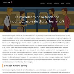 Microlearning tendance du digital learning ?
