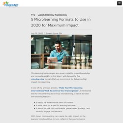 5 Microlearning Formats to Use in 2020 for Maximum Impact - Tesseract Learning