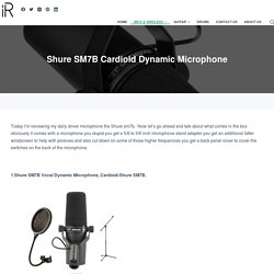 Shure SM7B Cardioid Dynamic Microphone - instroreview.com