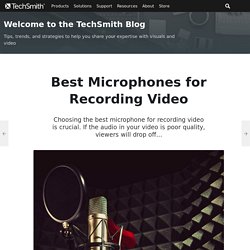 Best Microphones for Recording Video
