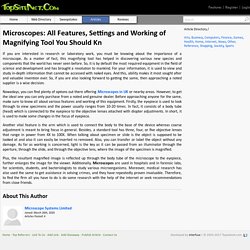 Microscopes: All Features, Settings and Working of Magnifying Tool You Should Kn