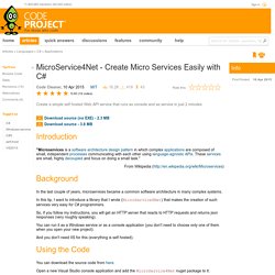MicroService4Net - Create Micro Services Easily with C#