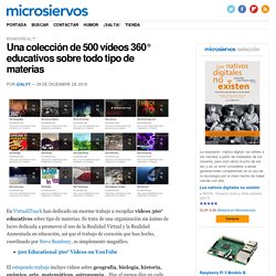 Una colección de 500 vídeos 360° educativos sobre todo tipo de materias