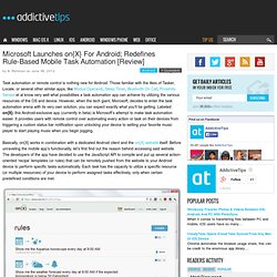 Microsoft on{X} For Android: A New Medium For Task Automation [Review]