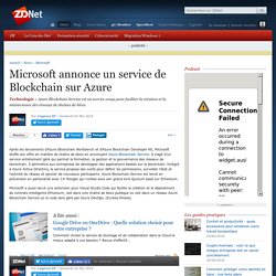 Microsoft annonce un service de Blockchain sur Azure