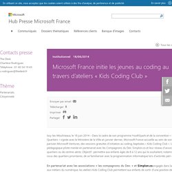 Microsoft France initie les jeunes au coding au travers d’ateliers « Kids Coding Club », - Communiqués de presse Microsoft