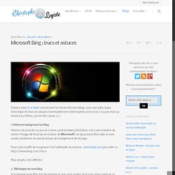 Microsoft Bing : trucs et astuces