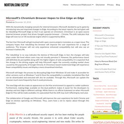 Microsoft’s Chromium Browser Hopes to Give Edge an Edge