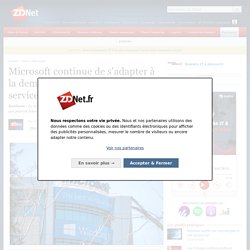 Microsoft continue de s'adapter à la demande croissante de ses services cloud