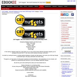 ​CBT Nuggets – Microsoft Database Pro SQL Server 2008 Design 70-451