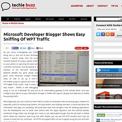 Microsoft Developer Blogger Shows Easy Sniffing Of WP7 Traffic