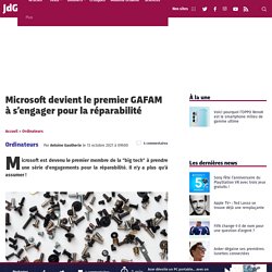 Microsoft devient le premier GAFAM à s'engager pour la réparabilité