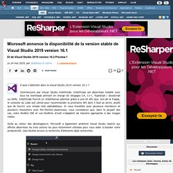 Microsoft annonce la disponibilité de la version stable de Visual Studio 2019 version 16.1 et de Visual Studio 2019 version 16.2 Preview 1