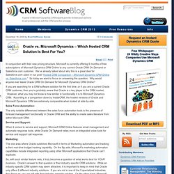 Oracle vs. Microsoft Dynamics – Which Hosted CRM Solution Is Best For You?