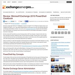 Microsoft Exchange 2010 PowerShell Cookbook (Review)