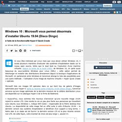 Windows 10 : Microsoft vous permet désormais d'installer Ubuntu 19.04 (Disco Dingo) à l'aide de la fonctionnalité Hyper-V Quick Create