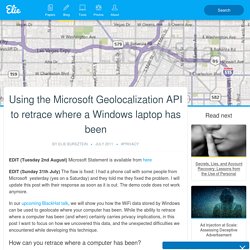 Using the Microsoft Geolocalization API to retrace where a Windows laptop has been