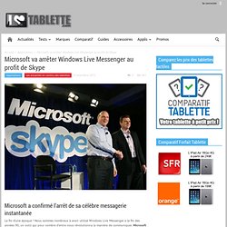 Microsoft va arrêter Windows Live Messenger au profit de Skype