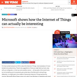 Microsoft shows how the Internet of Things can actually be interesting