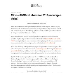 Microsoft Office Labs vision 2019 (montage + video) - istartedsomething