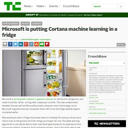 Microsoft is putting Cortana machine learning in a fridge