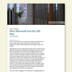 How Microsoft Lost the API War