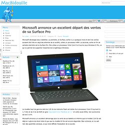 Microsoft annonce un excellent départ des ventes de sa Surface Pro