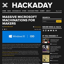 Massive Microsoft Machinations For Makers