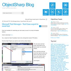 Microsoft Test Manager– Test Case export to excel tool