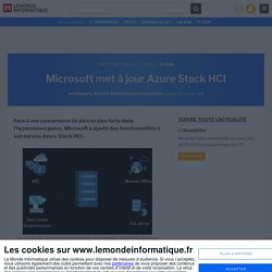 Microsoft met à jour Azure Stack HCI