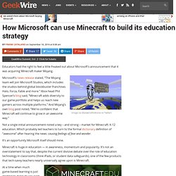 How Microsoft can use Minecraft to build its education strategy