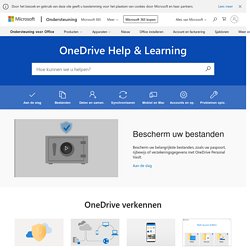 OneDrive Help & Learning - Microsoft Ondersteuning