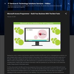 Microsoft Access Programmer – Build Your Business With The Best Tools