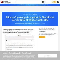 Microsoft prolonge le support de SharePoint Server 2010 et Windows 10 1809