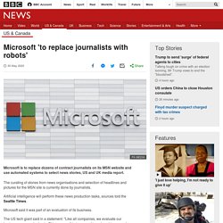 Microsoft 'to replace journalists with robots'