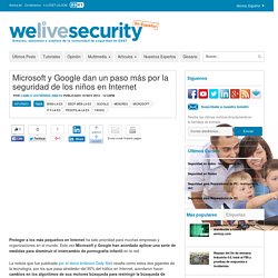 Microsoft y Google dan un paso más por la seguridad de los niños en Internet