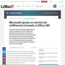 Microsoft ajoute un service de chiffrement d’emails à Office 365