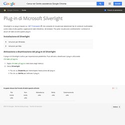 Microsoft Silverlight Plug-in, Guida Google Chrome