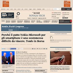 Perché il patto Nokia-Microsoft per gli smartphone è una scommessa difficile da vincere. Tonfo in Borsa