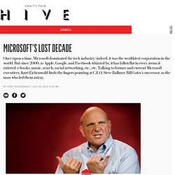 How Microsoft Lost Its Mojo: Steve Ballmer and Corporate America’s Most Spectacular Decline