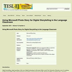 Using Microsoft Photo Story for Digital Storytelling in the Language Classroom