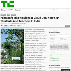 Microsoft Inks Its Biggest Cloud Deal Yet: 7.5M Students And Teachers In India