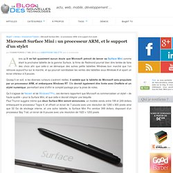Microsoft Surface Mini : un processeur ARM, et le support d'un stylet